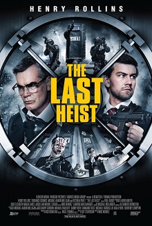 Son Soygun – The Last Heist 2016 izle