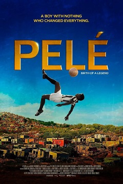 Pele Bir Efsanenin Doğuşu izle
